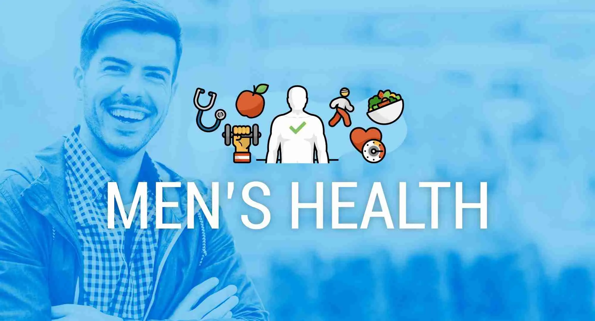 Men’s Health A Comprehensive Guide