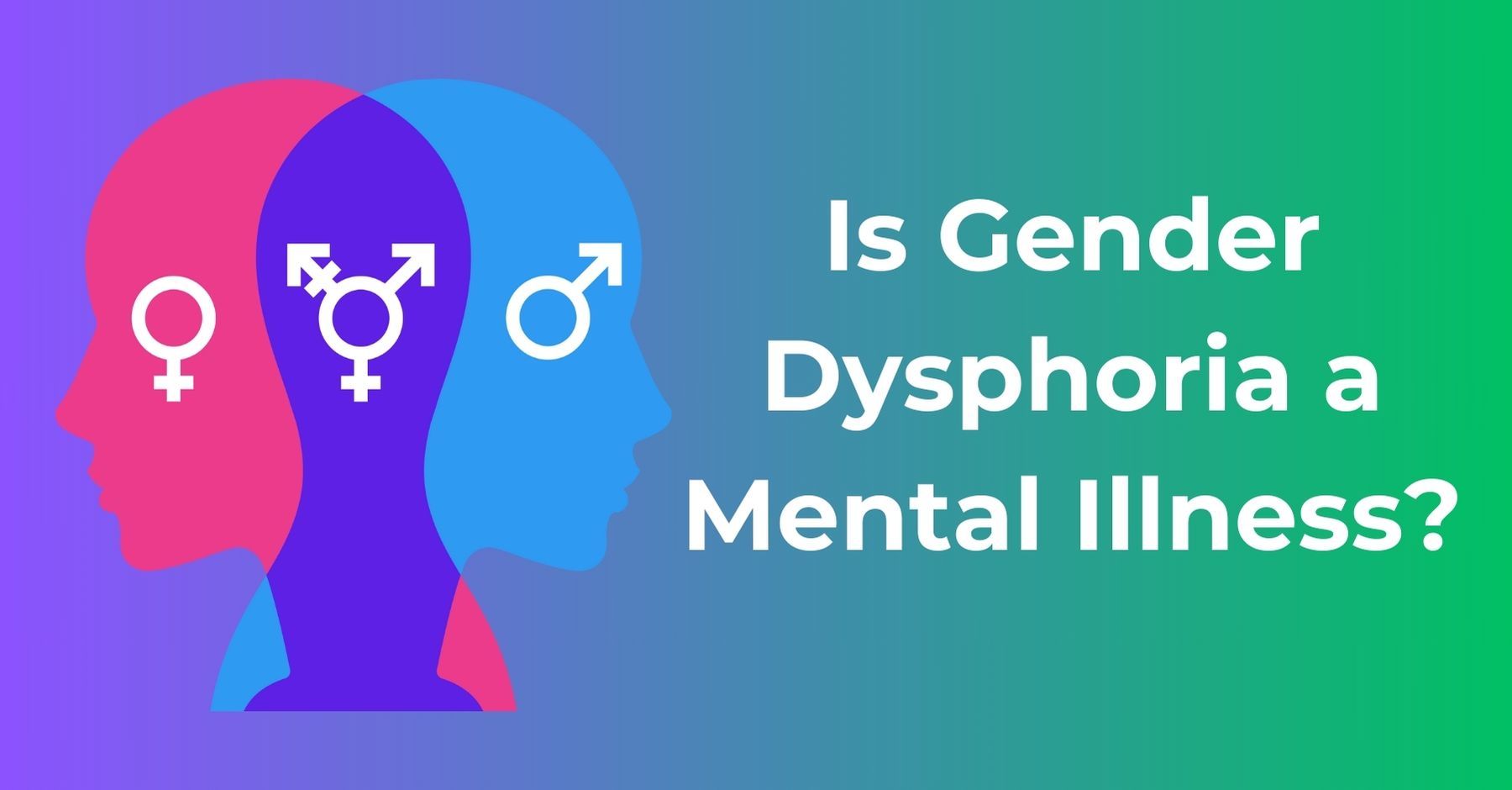 Gender Dysphoria